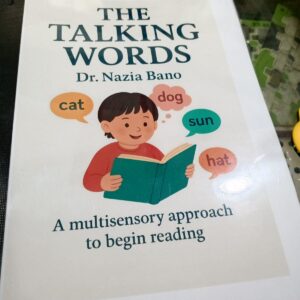 Talking Words book – a multisensory approach to begin reading by Dr. Naazia Bano